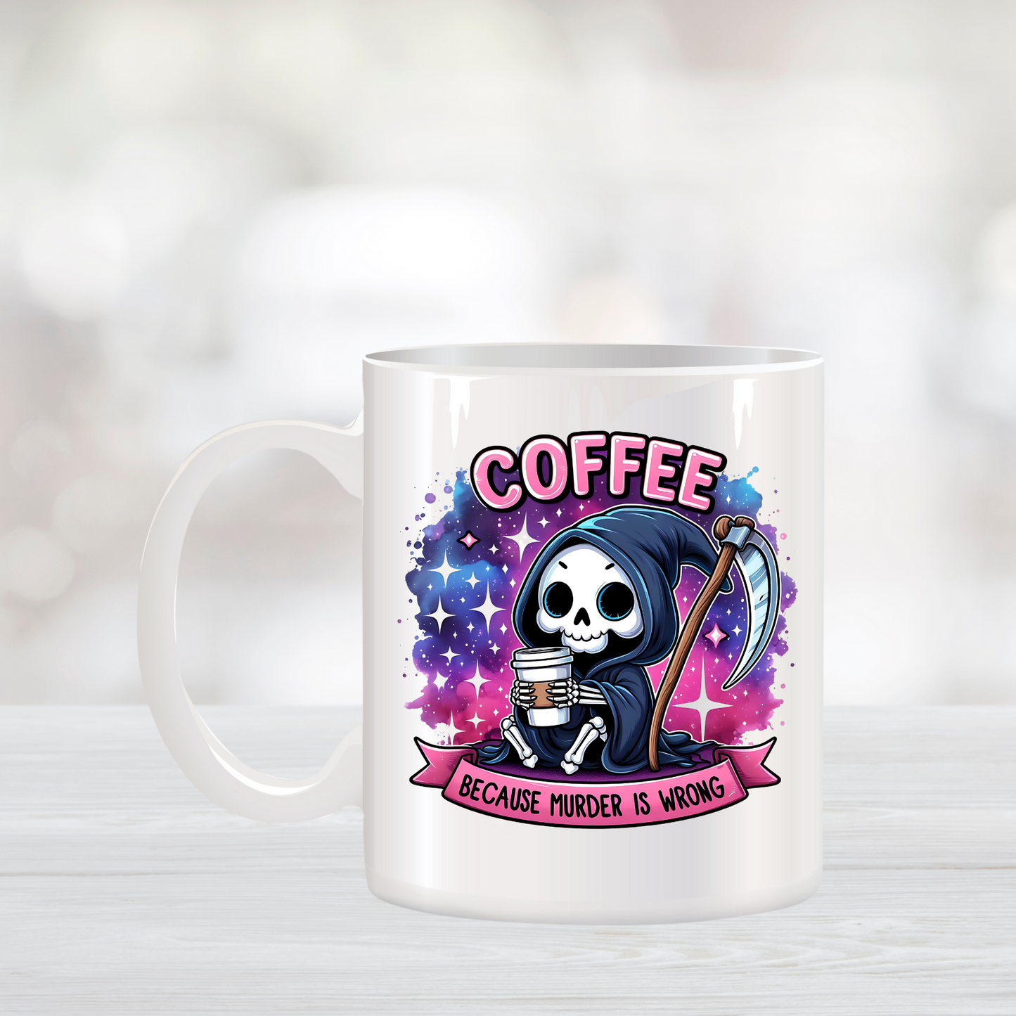 Coffee Because Murder is Wrong Grim Reaper Coffee Mug