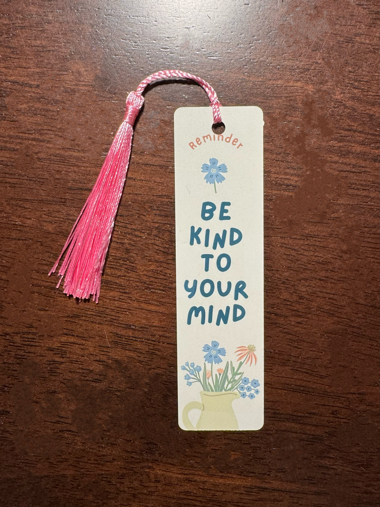 Be Kind To Your Mind Bookmark - Bookmark Gift - Book Lover Gift - Readers Gift - Gift for Mom - Gift for Friends