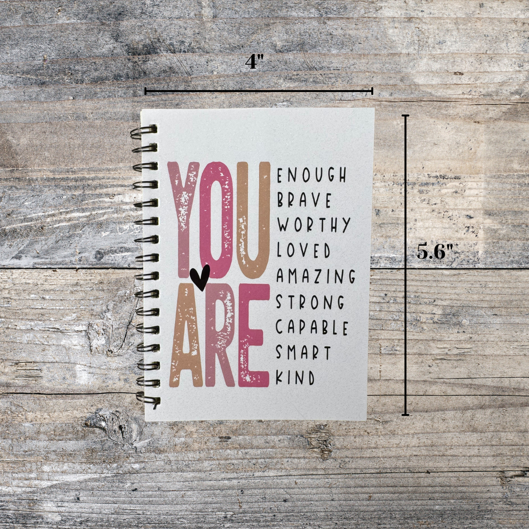 You Are Affirmation Notebook - Daily Notebook - Writing Notebook - Writers Gift - Writers Gift - Notebook Gift