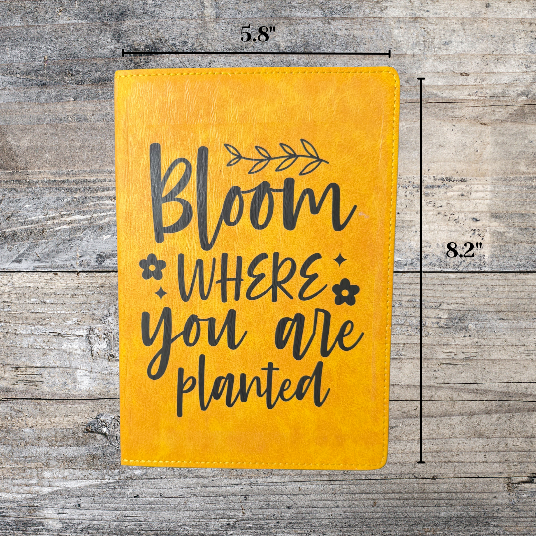 Bloom Where You are Planted Journal - Distressed Journal - Writing Journal - Diary - Writers Gift - Diary Gift - Journal Gift