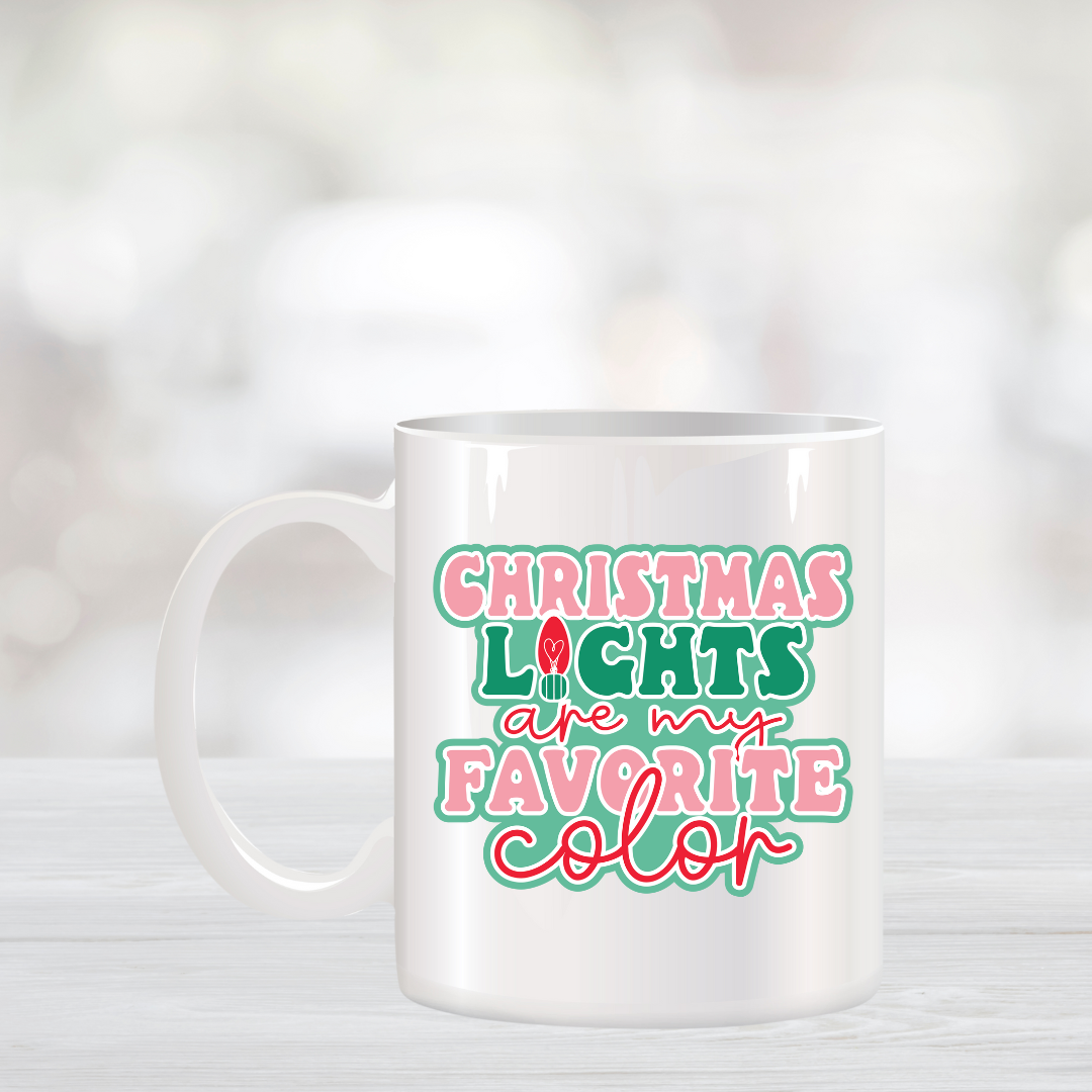 Christmas Lights are My Favorite Color Coffee Mug