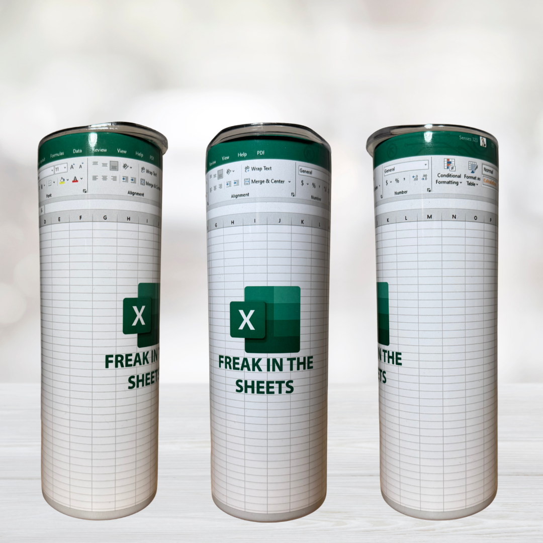 Freak in the Sheets Excel 20oz Tumbler