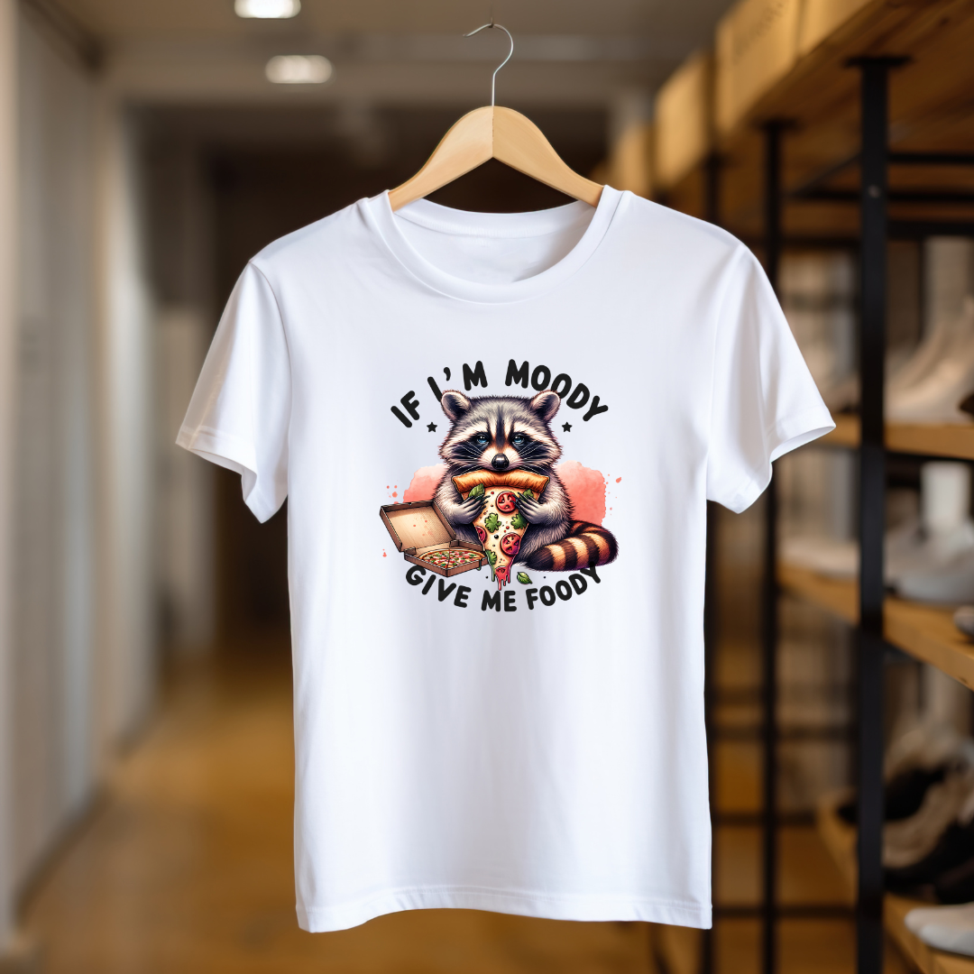 If I'm Moody Give Me Foody Women's T-Shirt - Funny T-Shirt - T-Shirt Gifts - Gift for Her