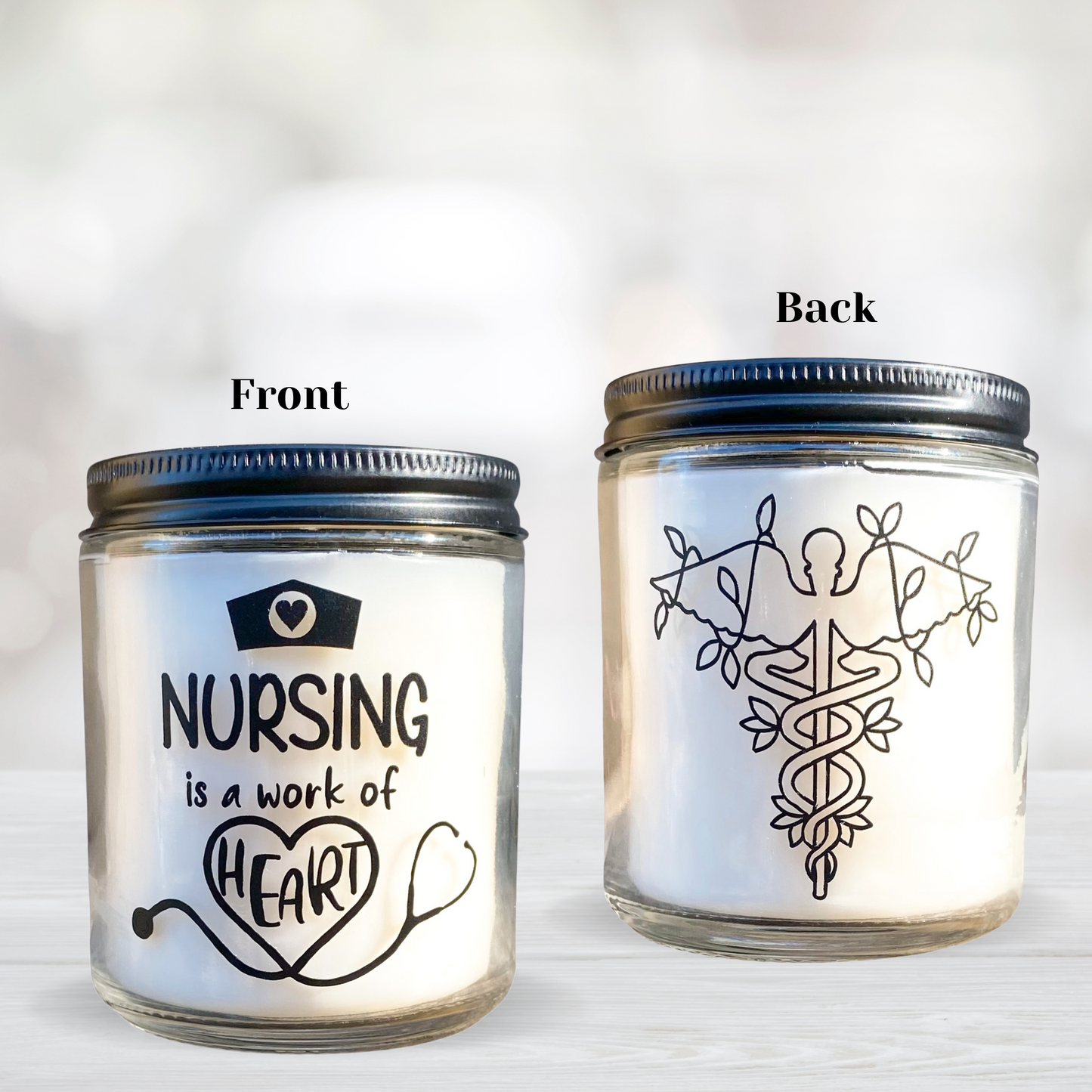 Nursing is a Work of Heart Scented Candle