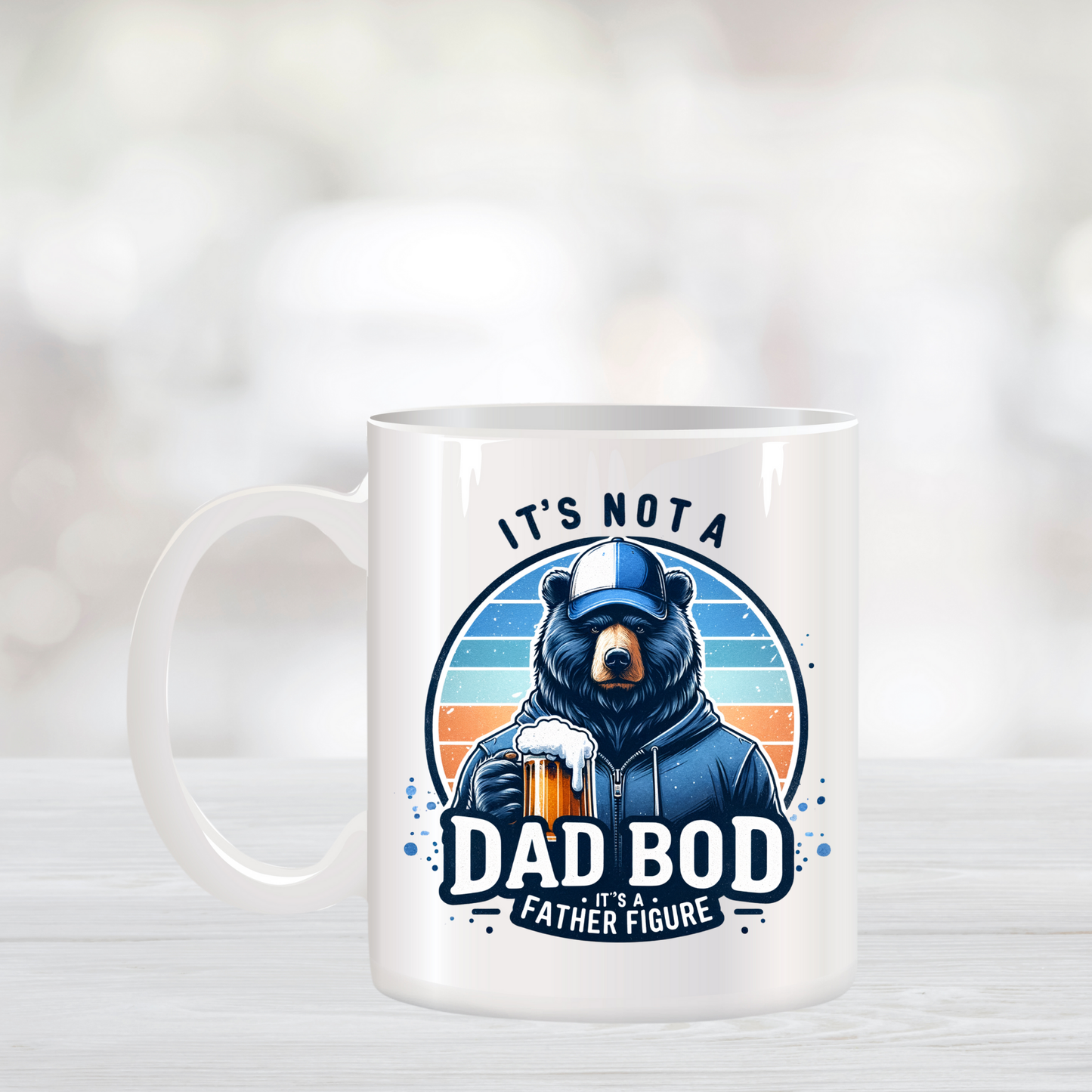 It's Not a Dad Bod, It's a Father Figure Coffee Mug