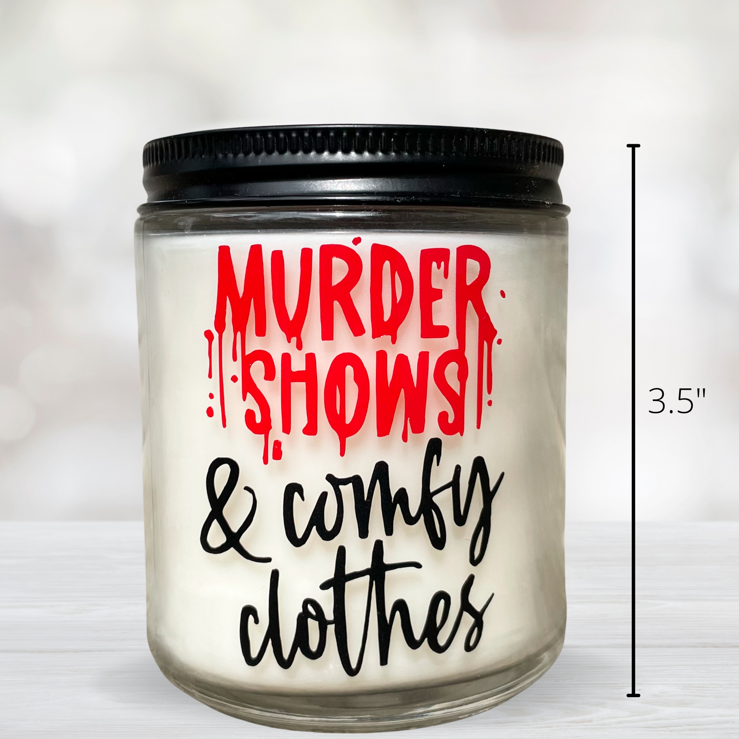 Murder Shows and Comfy Clothes Scented Candle