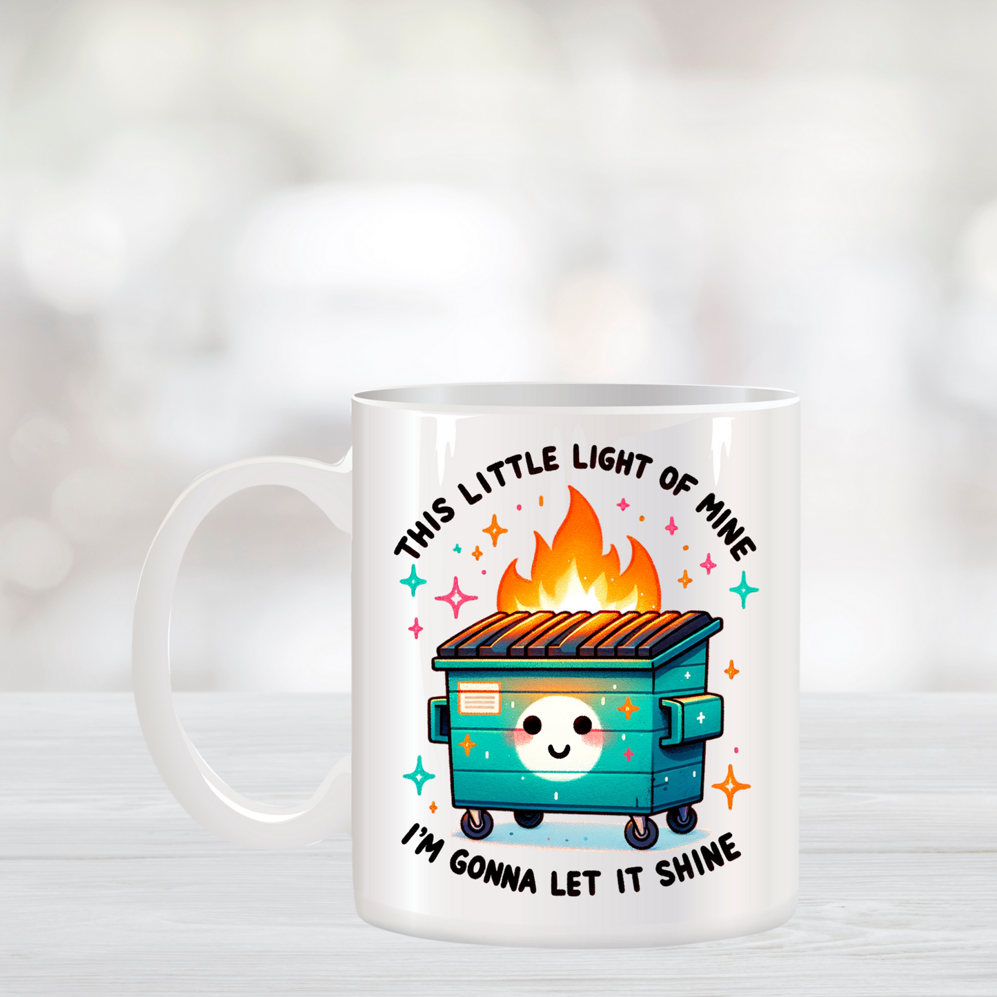 This Little Light of Mine Dumpster Fire Coffee Mug