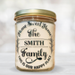 Home Sweet Home Personalized 14oz Handmade Scented Candle