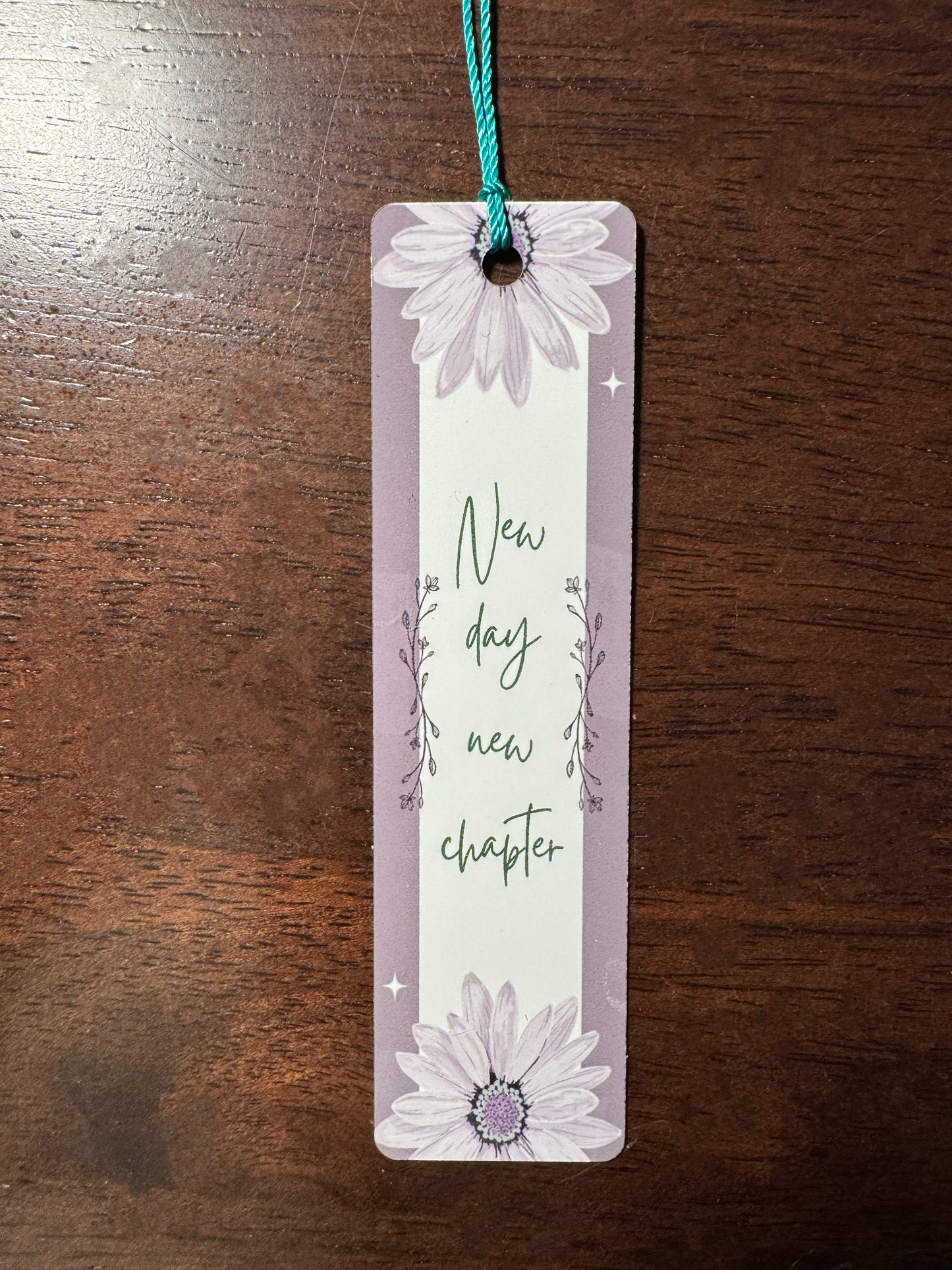 New Day New Chapter Purple Floral Bookmark - Bookmark Gift - Book Lover Gift - Readers Gift - Gift for Mom - Gift for Friends
