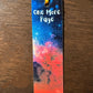 Beautiful Space and Astronomy One More Page - Bookmark Gift - Book Lover Gift - Readers Gift - Father's Day Gift - Friends and Family Gift