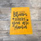 Bloom Where You are Planted Journal - Distressed Journal - Writing Journal - Diary - Writers Gift - Diary Gift - Journal Gift