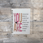 You Are Affirmation Notebook - Daily Notebook - Writing Notebook - Writers Gift - Writers Gift - Notebook Gift