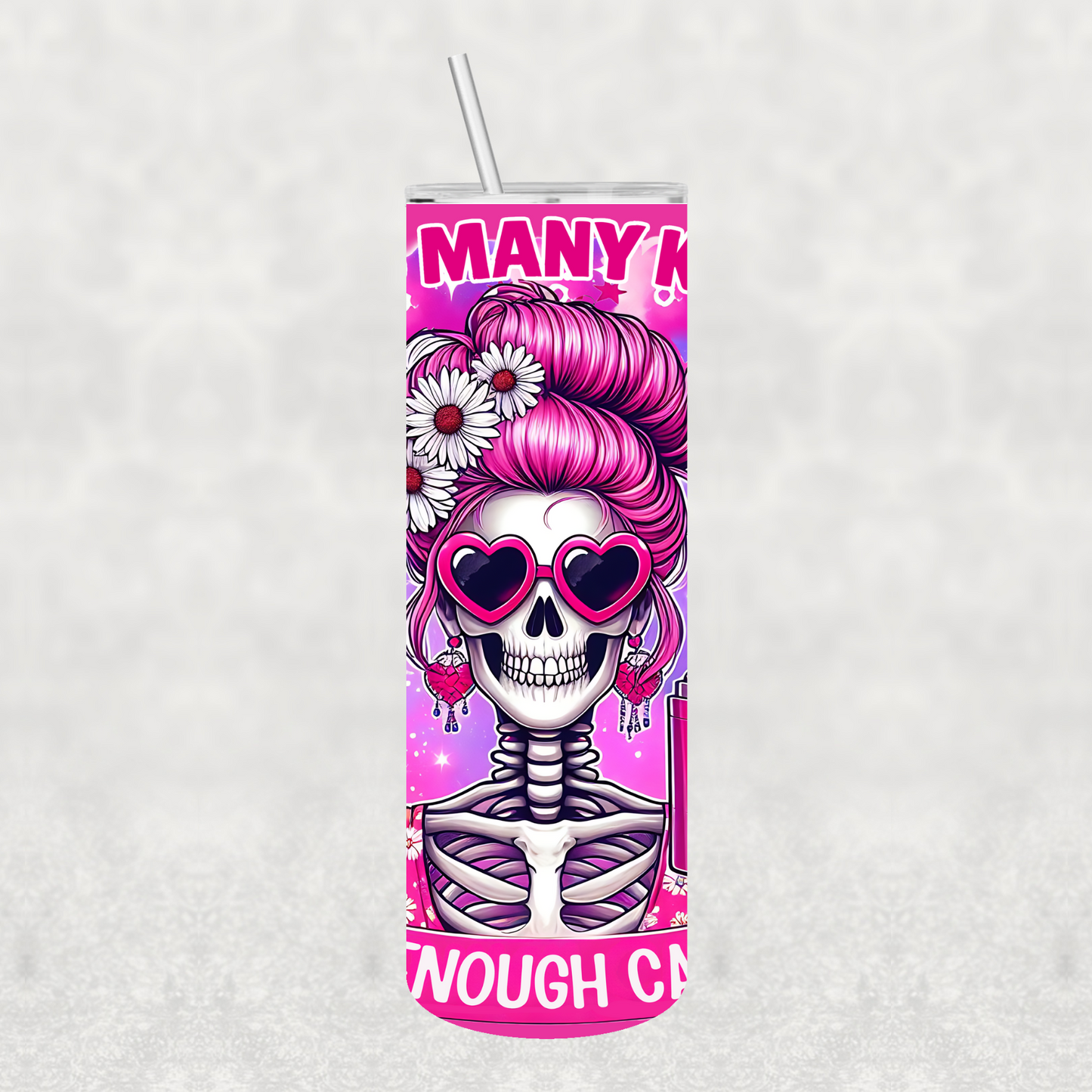 Too Many Kids Not Enough Caffeine Pink 20oz Tumbler