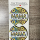 Colorful Sunflower Mama Car Coasters - Cute Car Coasters - Car Accessories - Cup Holder Coasters - Gifts for Her - Gifts Under 10