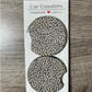 Leopard Print Car Coasters - Cute Car Coasters - Car Accessories - Cup Holder Coasters - Gifts for Her - Gifts Under 10