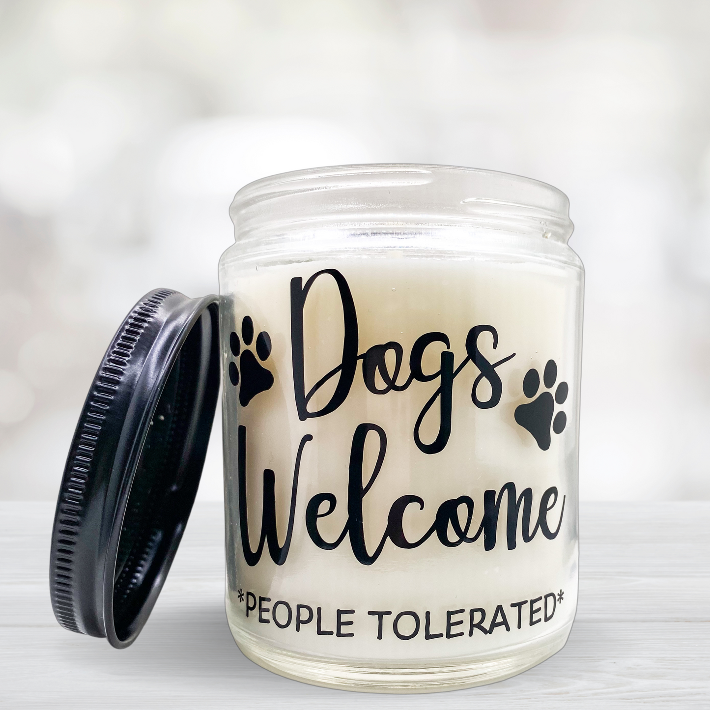 Dogs Welcome, People Tolerated Scented Candle